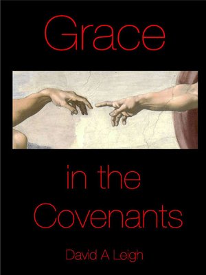 cover image of Grace in the Covenants
